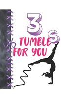 3 Tumbles For You: Gymnastics Activity Book Sketchbook For Girls To Doodle & Draw In