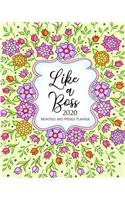 Like a Boss 2020 Monthly and Weekly Planner