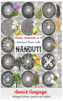 Plantas Medicinales en el Ñanduti - Medicinal Plants in the Ñanduti