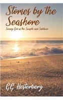 Stories by the Seashore: Seeing God in the Simple and Sublime