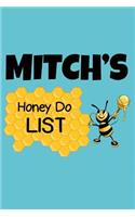 Mitch's Honey Do List