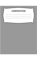 Composition: A 8.5x11 Inch Matte Softcover Paperback Notebook Journal With 120 Blank Lined Pages -Handwriting Paper- Silver Slate Gray