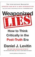 Weaponized Lies