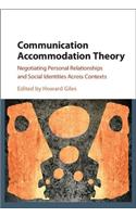 Communication Accommodation Theory