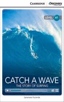 Catch a Wave: The Story of Surfing Beginning Online Only
