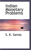 Indian Monetary Problems