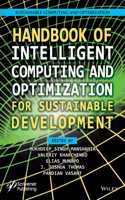 Handbook of Intelligent Computing and Optimization for Sustainable Development