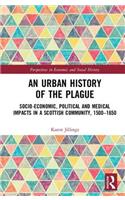 An Urban History of The Plague