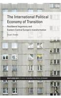 The International Political Economy of Transition