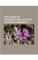 The House of Hohenzollern and the Hapsburg Monarchy