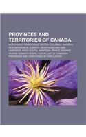 Provinces and Territories of Canada: Northwest Territories, British Columbia, Ontario, New Brunswick, Alberta, Newfoundland and Labrador(English)