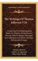 The Writings of Thomas Jefferson V20