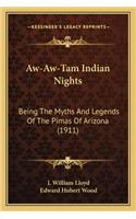 Aw-Aw-Tam Indian Nights