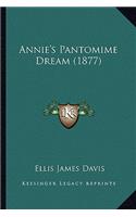 Annie's Pantomime Dream (1877)