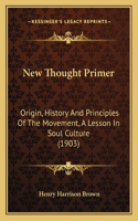 New Thought Primer