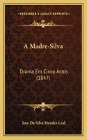 A Madre-Silva