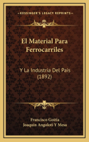 El Material Para Ferrocarriles