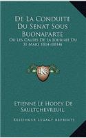 De La Conduite Du Senat Sous Buonaparte