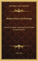 Modern Prints And Drawings