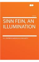 Sinn Fein, an Illumination