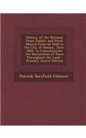 History of the National Peace Jubilee and Great Musical Festival
