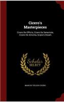Cicero's Masterpieces
