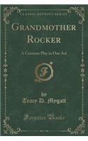 Grandmother Rocker