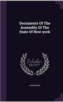 Documents of the Assembly of the State of New-York
