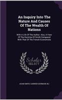 Inquiry Into The Nature And Causes Of The Wealth Of Nations