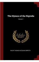The Hymns of the Rigveda; Volume 1