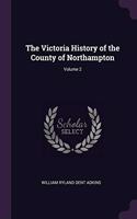 Victoria History of the County of Northampton; Volume 2