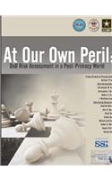 At Our Own Peril
