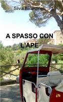 A Spasso Con l'Ape