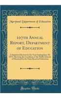 107th Annual Report, Department of Education