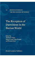 Reception of Darwinism in the Iberian World