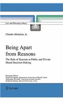 Being Apart from Reasons