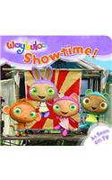 Showtime!: (Waybuloo)
