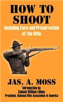 How to Shoot