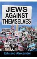 Jews Against Themselves