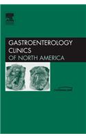 Obesity and the Gastroenterologist, An Issue of Gastroenterology Clinics (The Clinics: Internal Medicine)