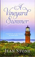 A Vineyard Summer