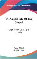Credibility Of The Gospel