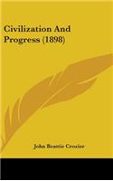Civilization and Progress (1898)