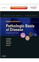 Robbins and Cotran Pathologic Basis of Disease, Professional Edition E-Book