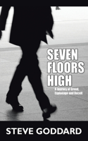 Seven Floors High: (English)