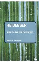 Heidegger: A Guide for the Perplexed
