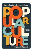 Popular Culture: Introductory Perspectives