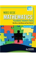 Wjec GCSE Mathematics - Foundation Student's Bookfoundation Student's Book