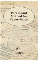 Paramount Method For Tenor-Banjo