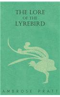 Lore of the Lyrebird